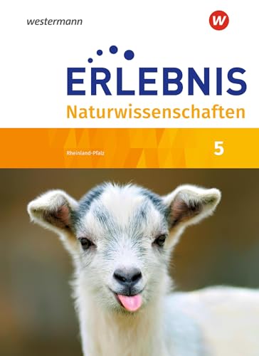 Erlebnis Naturwissenschaften - Ausgabe 2019 für Rheinland-Pfalz: Schulbuch 5