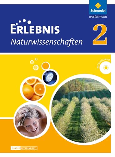 Erlebnis Naturwissenschaften - Differenzierende Ausgabe 2013 für Niedersachsen: Schülerband 2