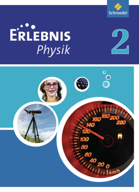 Erlebnis Physik 2. Schülerband. Realschule. Nordrhein-Westfalen von Schroedel Verlag GmbH