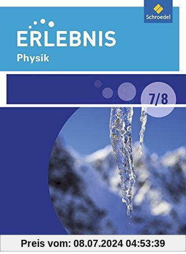 Erlebnis Physik - Differenzierende Ausgabe 2016 für Berlin und Brandenburg: Schülerband 7/8