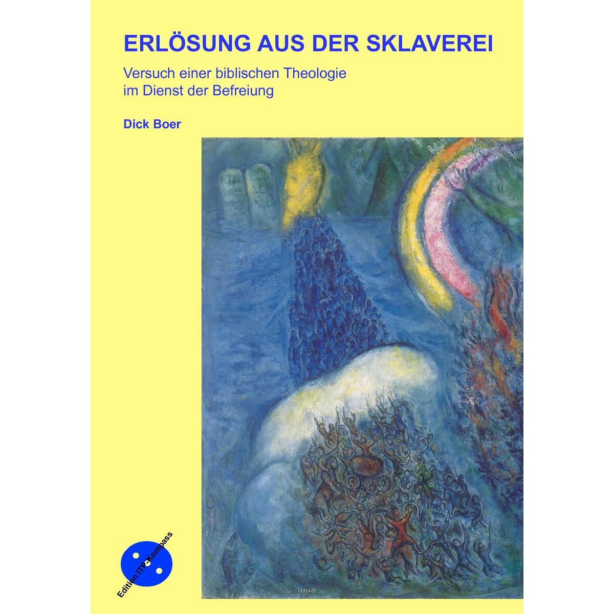 Erlösung aus der Sklaverei Erlösung aus der Sklaverei von Institut für Theologie und Politik