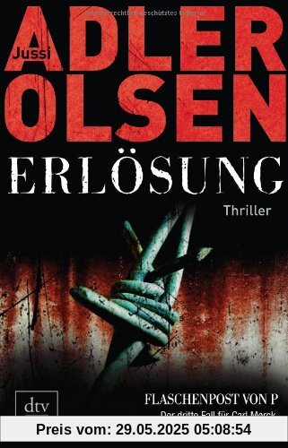 Erlösung: Der dritte Fall für Carl Mørck, Sonderdezernat Q Thriller