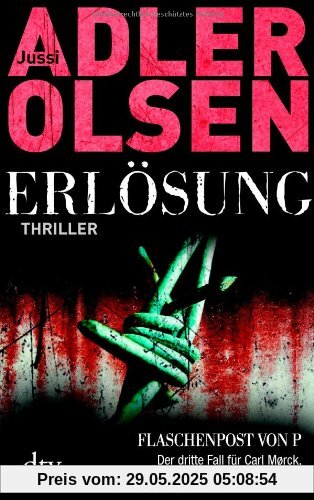 Erlösung: Der dritte Fall für Carl Mørck, Sonderdezernat Q Thriller