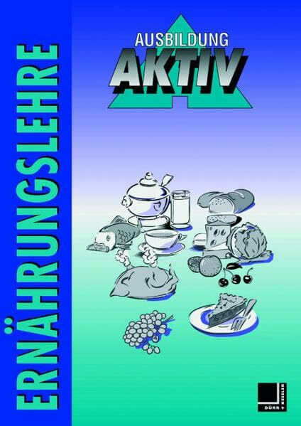 Ern�hrungslehre: Arbeitsheft