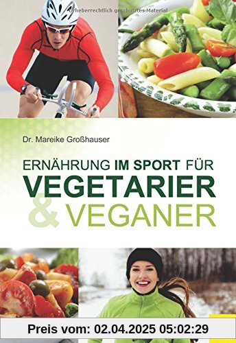 Ernährung im Sport für Vegetarier und Veganer