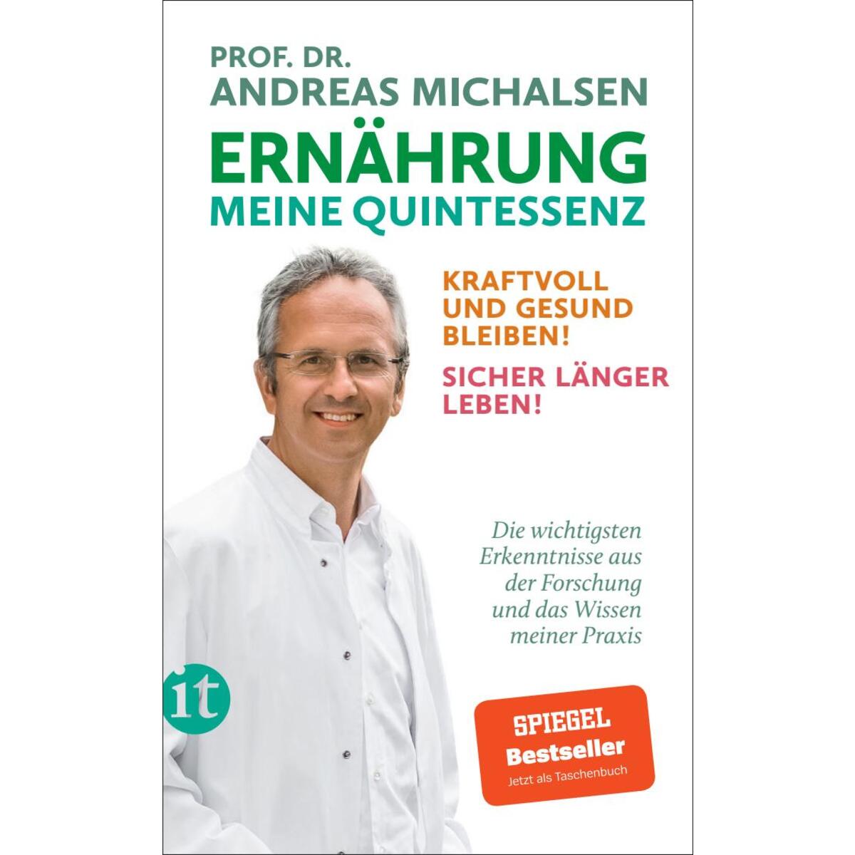 Ernährung. Meine Quintessenz von Insel Verlag GmbH