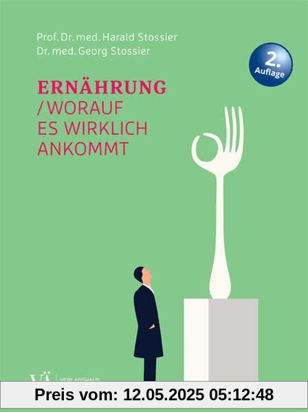 Ernährung: Worauf es wirklich ankommt Ernährung: Worauf es wirklich ankommt