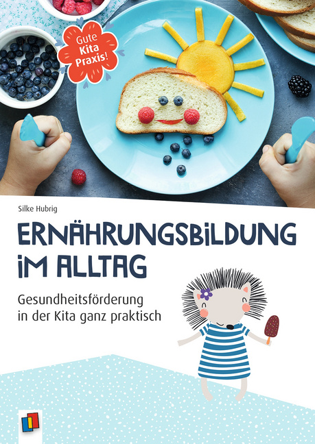 Ernährungsbildung im Alltag von Verlag an der Ruhr