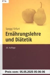 Ernährungslehre und Diätetik