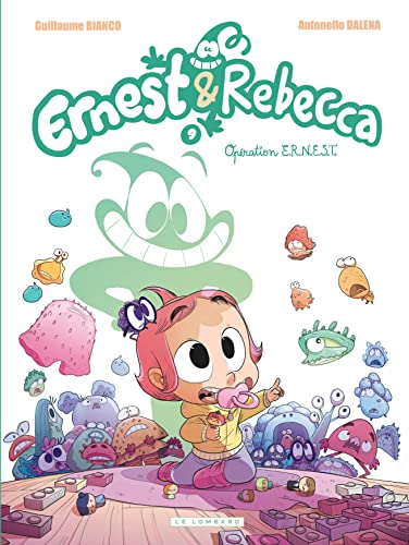Ernest & Rebecca - Tome 9 - Opération E.R.N.E.S.T.