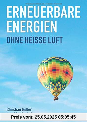 Erneuerbare Energien: Ohne heiße Luft