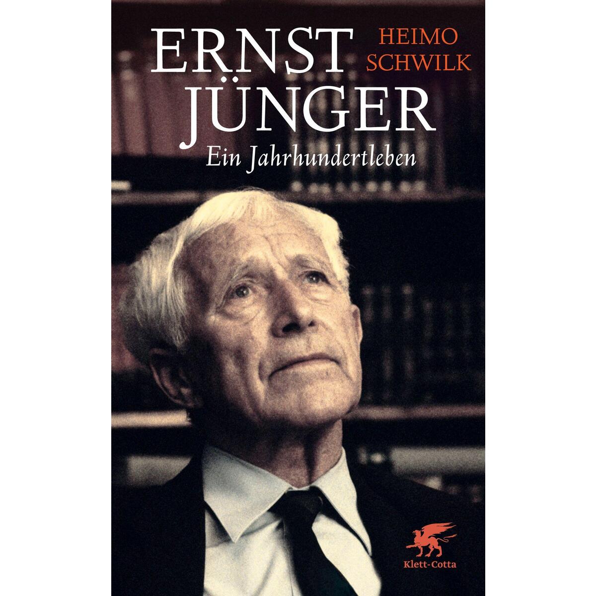 Ernst Jünger - Ein Jahrhundertleben von Klett-Cotta Verlag