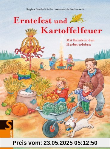 Erntefest und Kartoffelfeuer: Mit Kindern den Herbst erleben Erntefest und Kartoffelfeuer: Mit Kindern den Herbst erleben