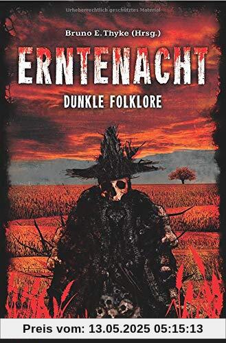 Erntenacht: Dunkle Folklore