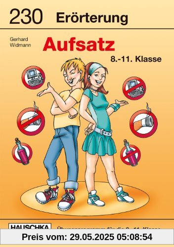 Erörterung. Aufsatz 8.-11. Klasse