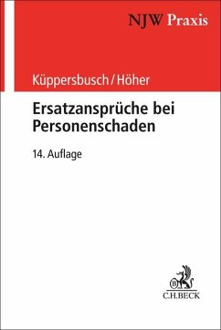 Ersatzansprüche bei Personenschaden von Beck Juristischer Verlag