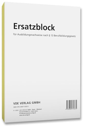 Ersatzblock: für Ausbildungsnachweise nach § 13 Berufsbildungsgesetz von VDE VERLAG