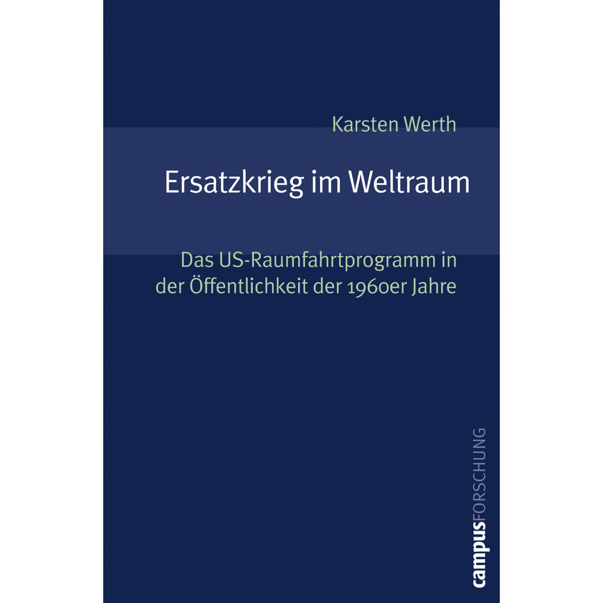 Ersatzkrieg im Weltraum Ersatzkrieg im Weltraum von Campus Verlag GmbH