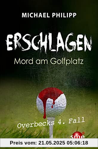 Erschlagen: Mord am Golfplatz