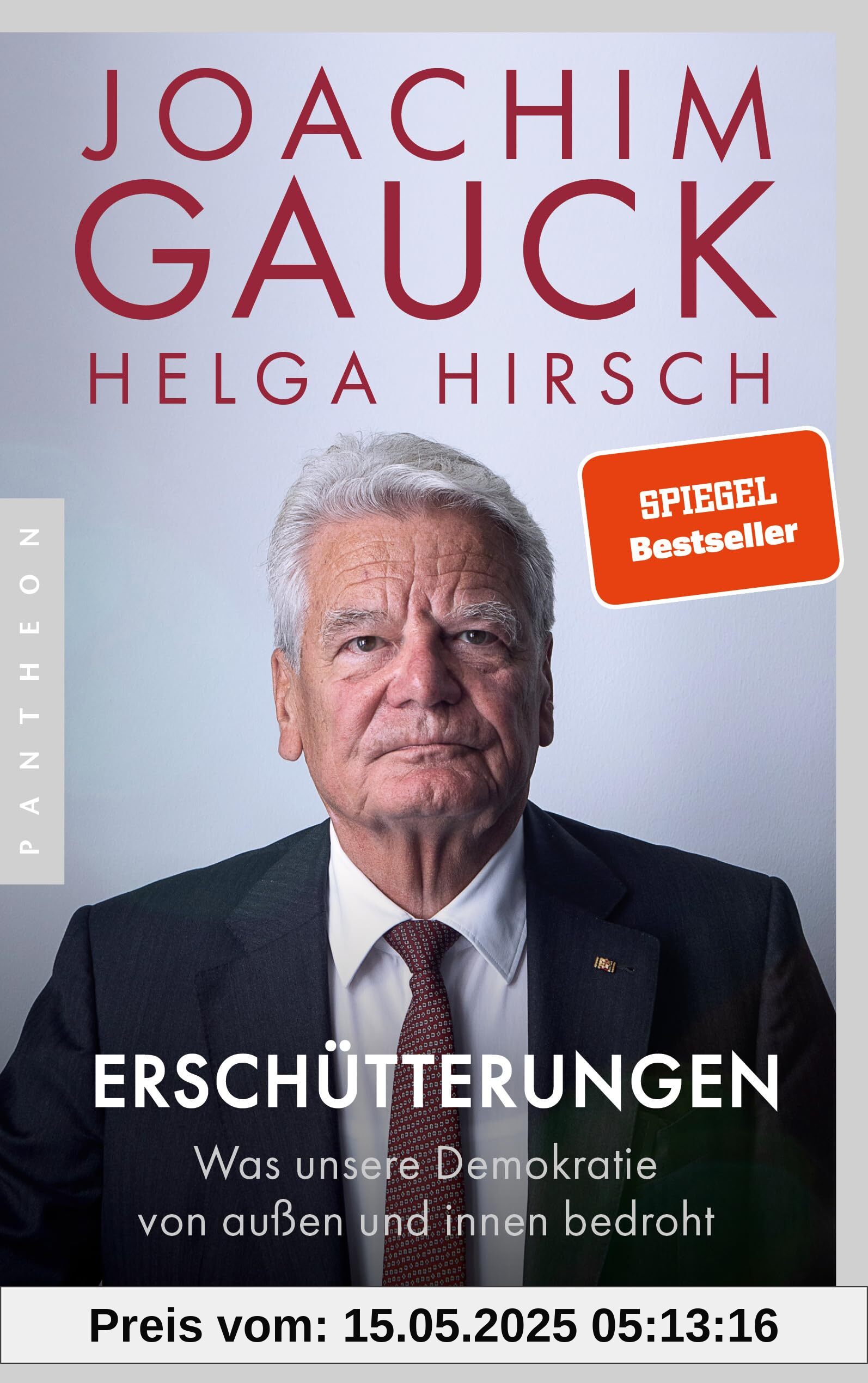 Erschütterungen: Was unsere Demokratie von außen und innen bedroht - Der Bestseller in aktualisierter Ausgabe