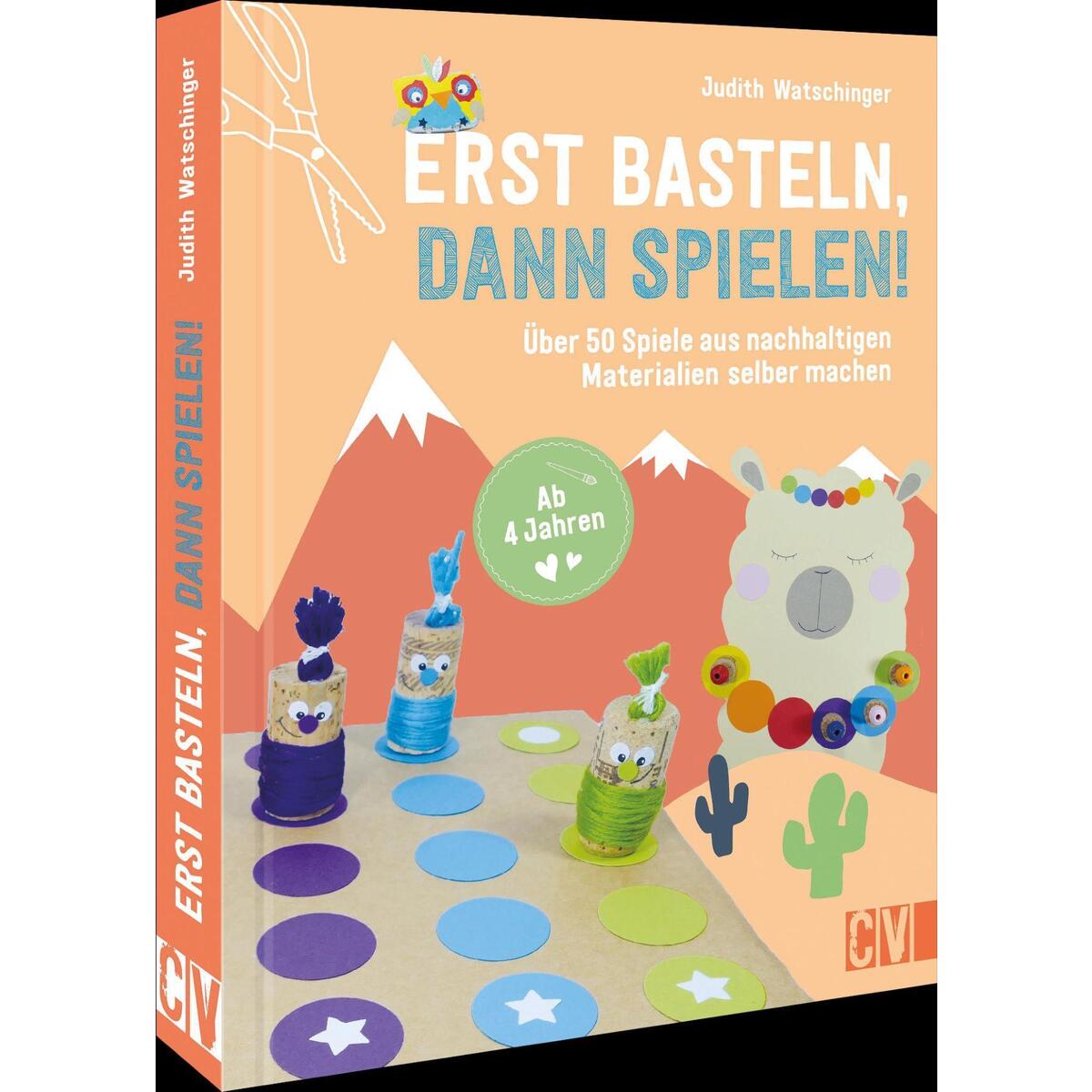 Erst basteln, dann spielen! Erst basteln, dann spielen! von Velber Verlag