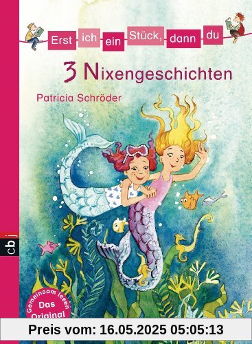 Erst ich ein Stück, dann du - 3 Nixengeschichten: Themenband 13 Erst ich ein Stück, dann du - 3 Nixengeschichten: Themenband 13