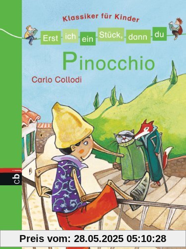 Erst ich ein Stück, dann du - Klassiker für Kinder - Pinocchio