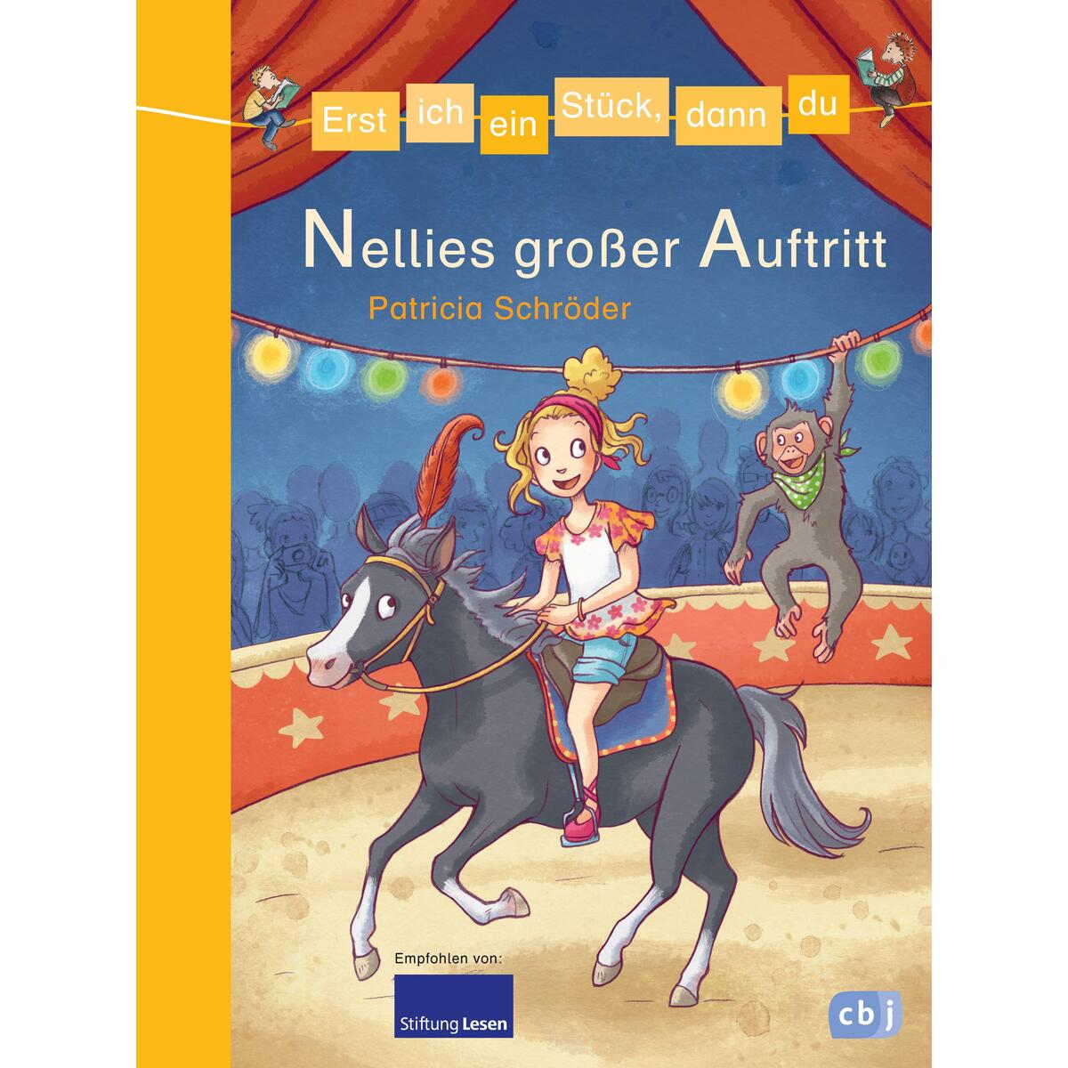 Erst ich ein Stück, dann du - Nellies großer Auftritt Erst ich ein Stück, dann du - Nellies großer Auftritt von cbj