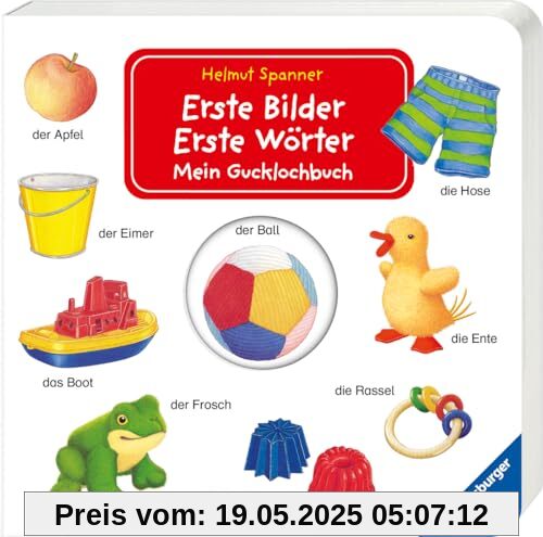 Erste Bilder - Erste Wörter: Mein Gucklochbuch