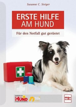 Erste Hilfe am Hund von Müller Rüschlikon