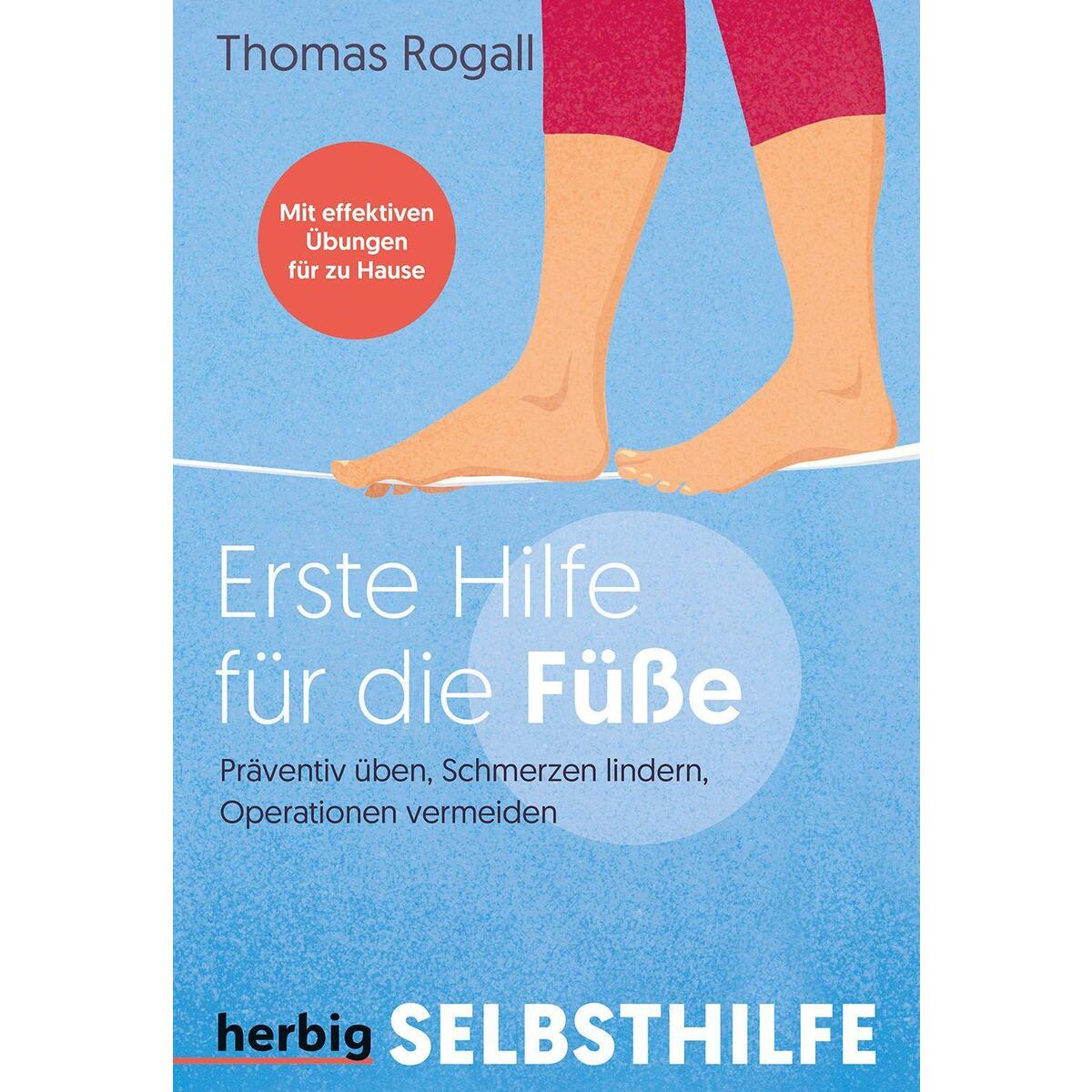 Erste Hilfe für die Füße Erste Hilfe für die Füße von Herbig
