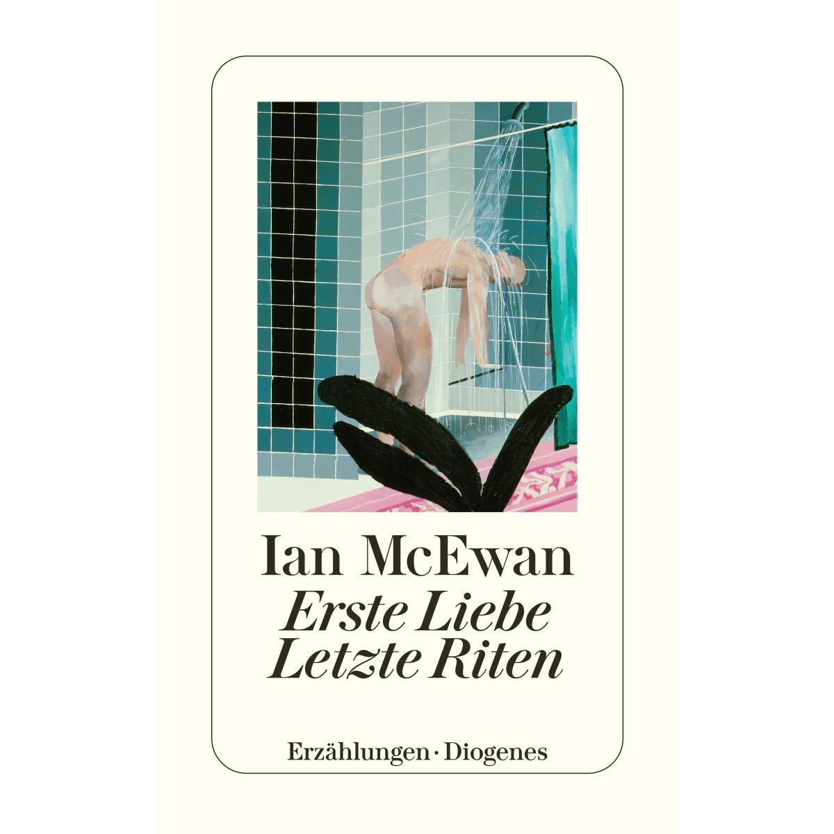 Erste Liebe, letzte Riten von Diogenes Verlag AG