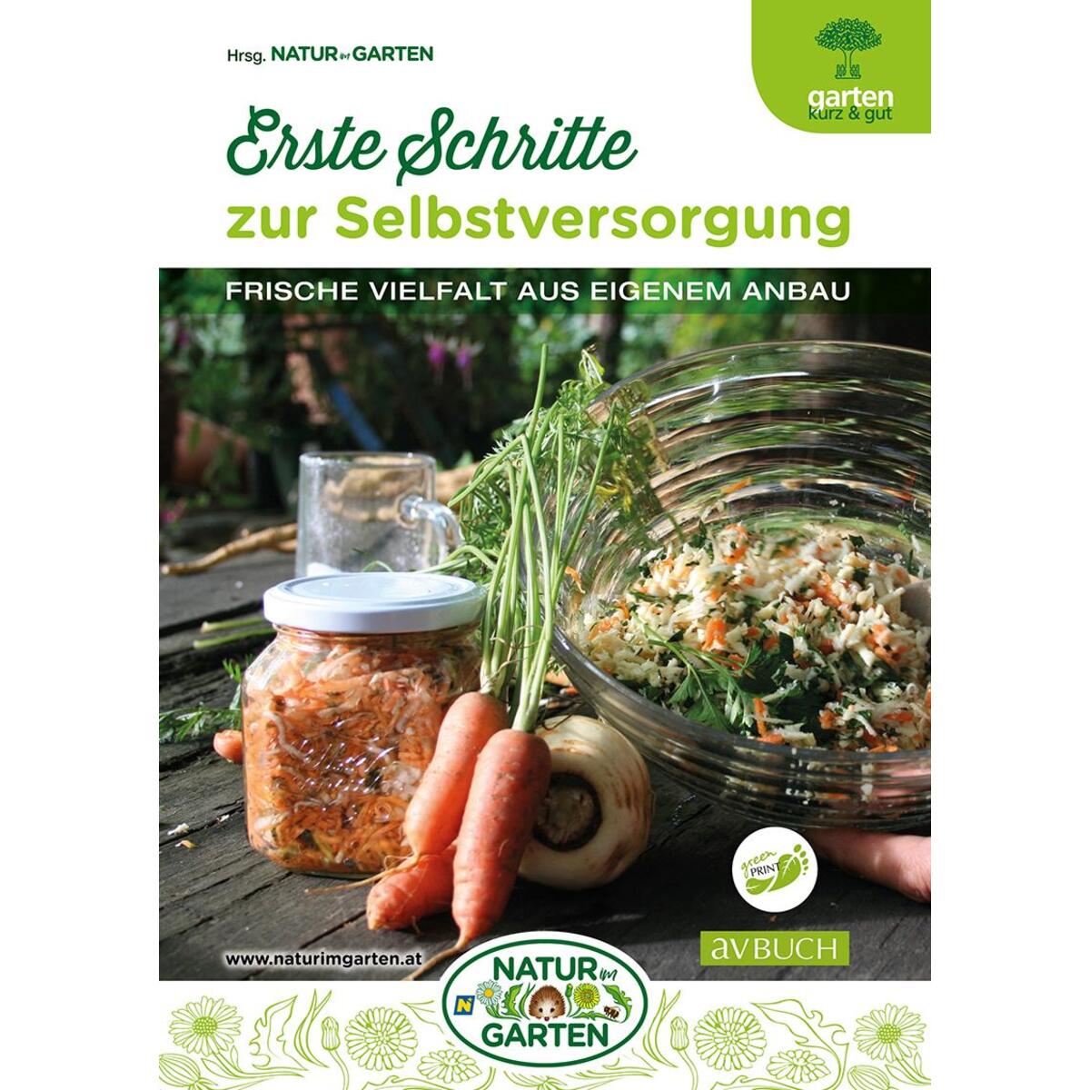 Erste Schritte zur Selbstversorgung Erste Schritte zur Selbstversorgung von Cadmos Verlag GmbH