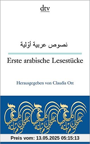 Erste arabische Lesestücke (dtv zweisprachig)
