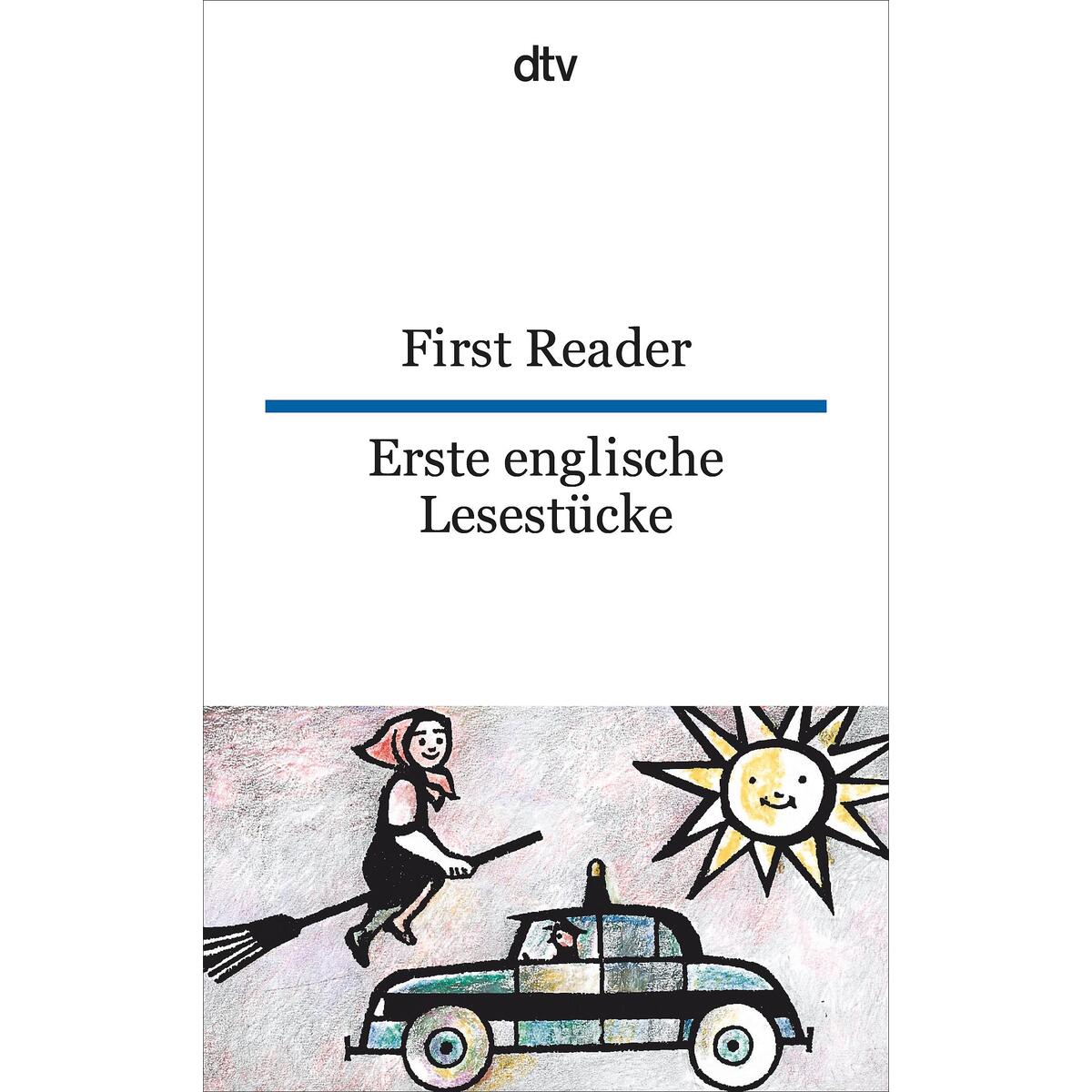 Erste englische Lesestücke / First Reader von dtv Verlagsgesellschaft