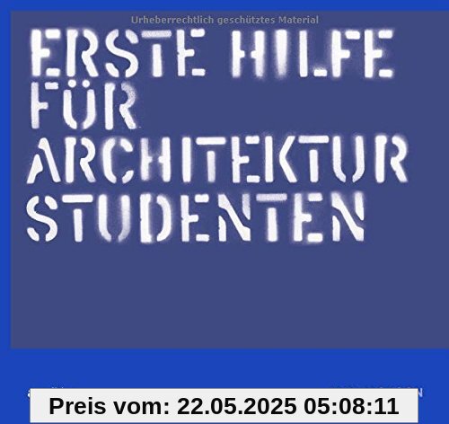 Erste hilfe für Architekturstudenten