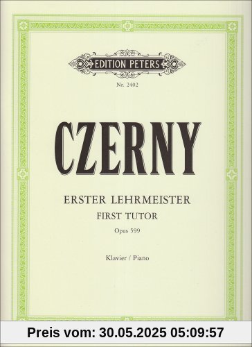 Erster Lehrmeister op. 599: für Klavier