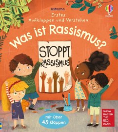 Erstes Aufklappen und Verstehen: Was ist Rassismus? von Usborne Verlag