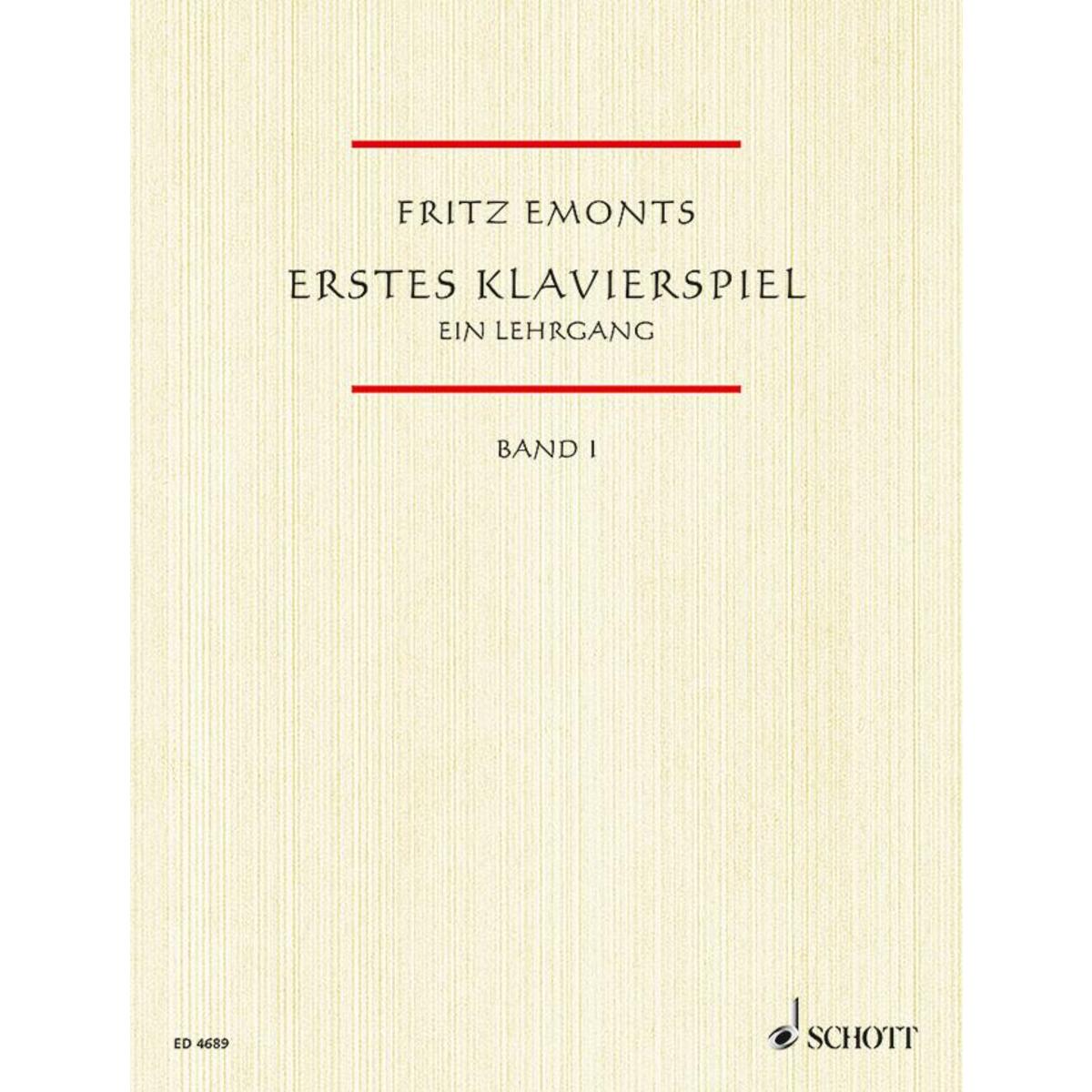 Erstes Klavierspiel Erstes Klavierspiel von Schott Music