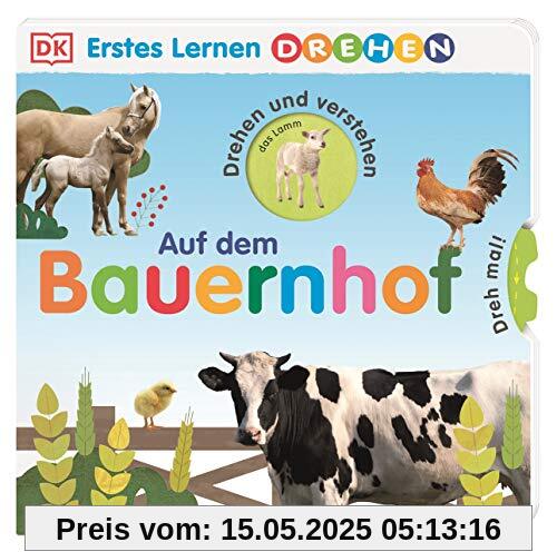 Erstes Lernen Drehen. Auf dem Bauernhof: Pappbilderbuch mit Gucklöchern und Drehscheiben ab 2 Jahren