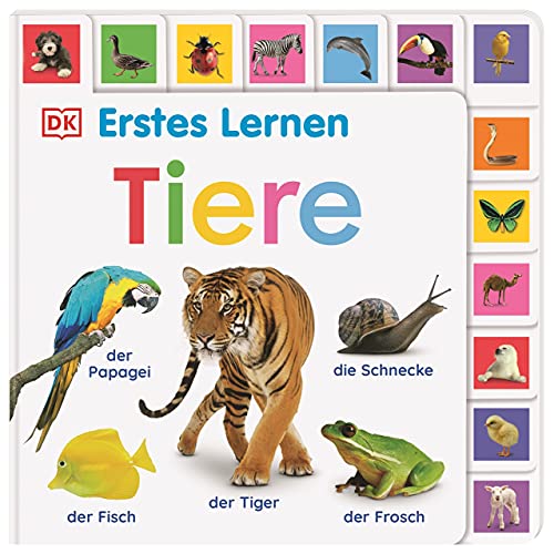 Erstes Lernen. Tiere: Pappbilderbuch mit Griff-Register und über 180 Fotos ab 1 Jahr von DK