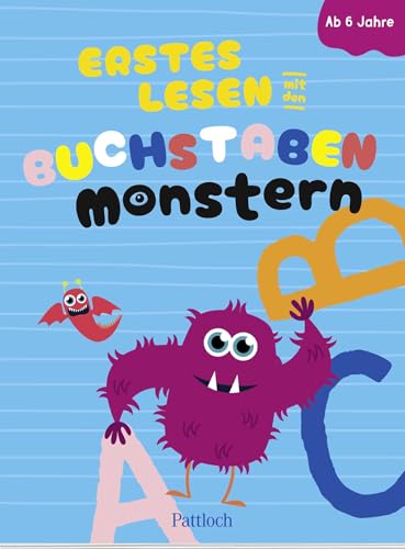 Erstes Lesen mit den Buchstabenmonstern (Kleine Geschenke zur Einschulung & für die Schultüte) von Pattloch Geschenkbuch