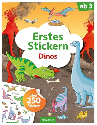 Erstes Stickern – Dinos: Über 250 Sticker | Erstes Stickerheft für Kindergarten-Kinder ab 3 Jahren von Ars Edition