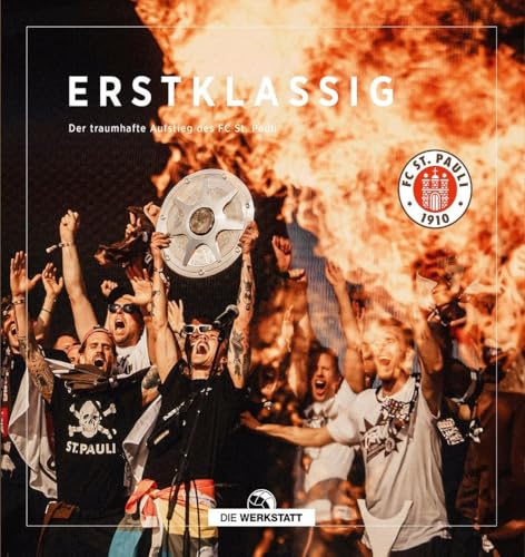 Erstklassig FC St. Pauli: Der traumhafte Aufstieg des FC St. Pauli