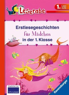 Erstlesegeschichten für Mädchen in der 1. Klasse - Leserabe 1. Klasse - Erstlesebuch für Kinder ab 6 Jahren von Ravensburger Verlag
