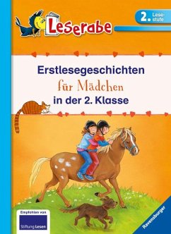 Erstlesegeschichten für Mädchen in der 2. Klasse - Leserabe 2. Klasse - Erstlesebuch für Kinder ab 7 Jahren von Ravensburger Verlag