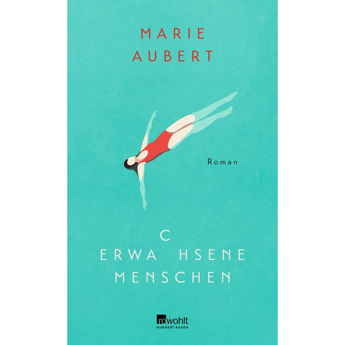 Erwachsene Menschen von Rowohlt Verlag GmbH