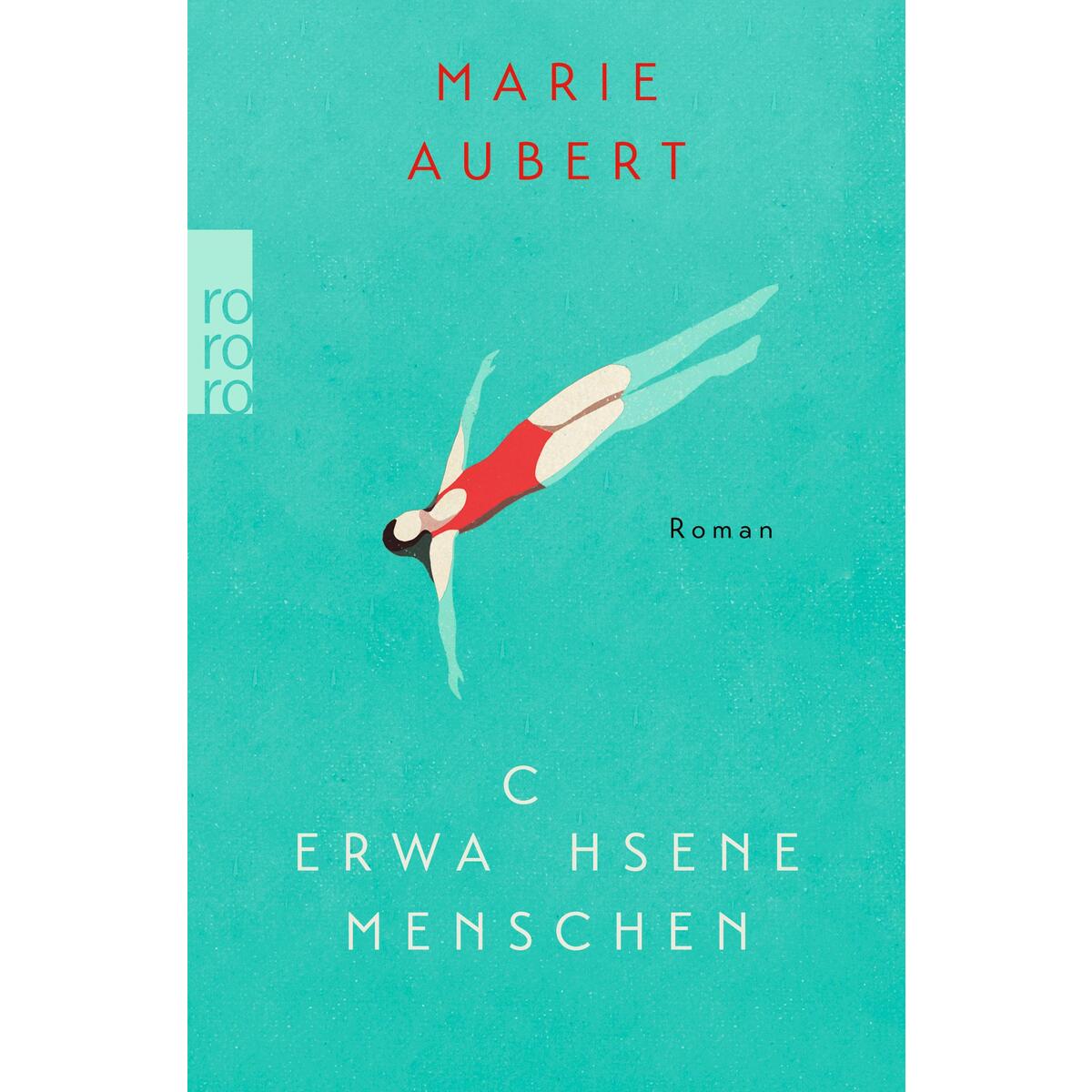 Erwachsene Menschen von Rowohlt Taschenbuch