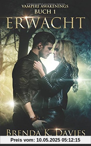 Erwacht (Vampire Awakenings 1)