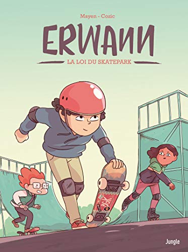 Erwann - Tome 1 La loi du skatepark von JUNGLE